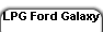 LPG Ford Galaxy